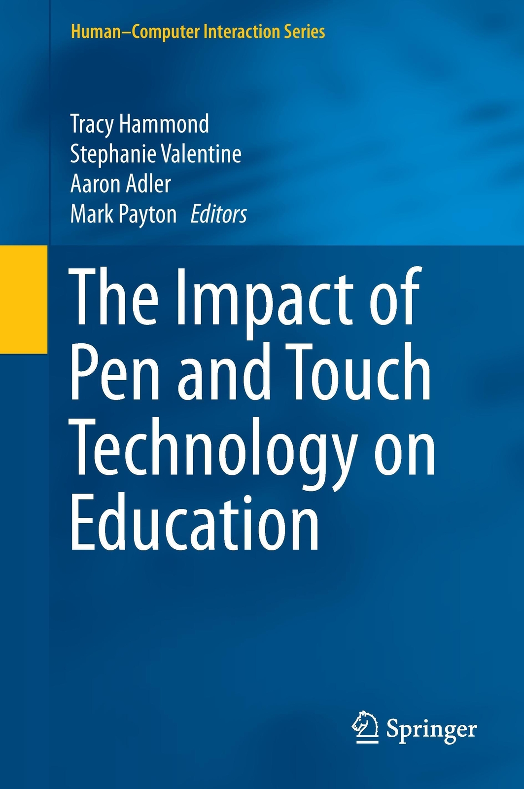 Tracy Hammond (u. A.) | The Impact Of Pen And Touch Technology On