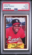 1990 CMC FRANK THOMAS Birmingham Barons Rookie HOF RC 818 Minor League PSA 8 OC