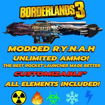 All Platforms Borderlands 3 Modded R.Y.N.A.H, Best Launcher, Unlimited Ammo!