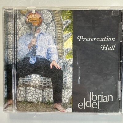 Preservation Hall by Brian Elder (CD, 2006)