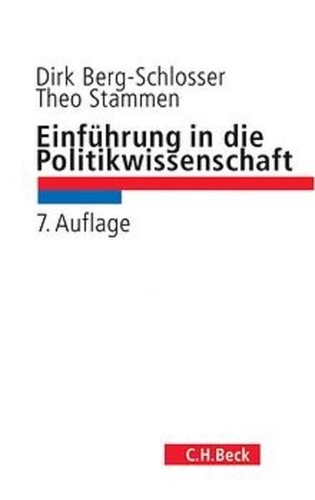 Einführung in die Politikwissenschaft Berg-Schlosser, Dirk und Theo