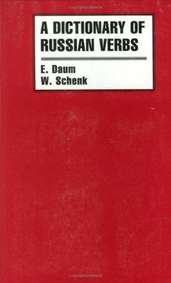 A DICTIONARY OF RUSSIAN VERBS: BASES OF INFLECTION, By E. Daum & W. Schenk *VG+*