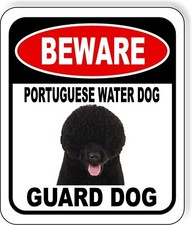 BEWARE PORTUGUESE WATER DOG GUARD DOG Metal Aluminum Composite Sign