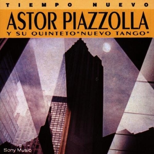 Astor Piazzolla Y Su Quinteto "Nuevo Tango"* – Tiempo Nuevo SONY CD 1992