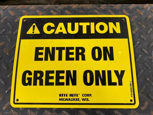 Rite Hite Forklift Entry Warning Placard Sign #56095