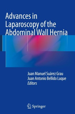 Juan Antonio Bellido Luque (u. a.) | Advances in Laparoscopy of the Abdominal...