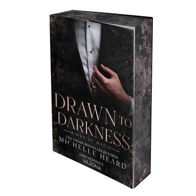 Drawn to Darkness (Kings of Mafia 4) | Michelle Heard | deutsch