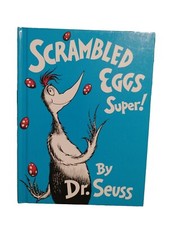 Scrambled Eggs Super Dr. Seuss. Banned For Republishing. ©️ 1953 Excellent Cond.