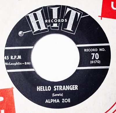 Alpha Zoe/The Music City Chorus Soul 45 Hello Stranger bw Sukiyaki on Hit Record