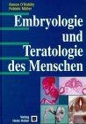 Embryologie und Teratologie des Menschen von Ronan ORah... | Buch | Zustand gut