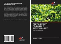 Daiane CorrêA | Fertilizzanti Fogliari E Biostimolanti | Taschenbuch (2021)