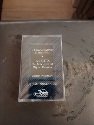 MARCOS WITT/MIGUEL CASSINA CASSETTE TE EXALTAMOS/A CRISTO SOLO A CRISTO NEW