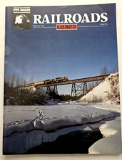 Feb 1992 CTC Board Railroads Train Magazine Eagle River Bridge Alaska on Cover