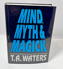 Mind, Myth & Magick by T.A. Waters, 1993 -OOP- Mentalism Mind-Reading Magic Book