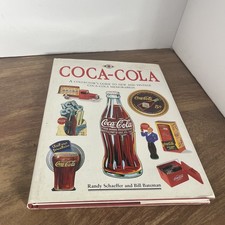 Coca-Cola A Collector's Guide to New and Vintage Coca-Cola Memorabilia 13 x 9 in
