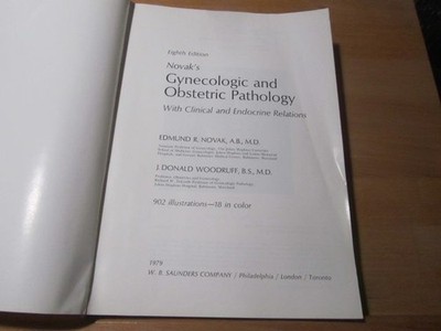 Novak's Gynecologic and Obstetric Pathology With Clinical and Endocrine Relation
