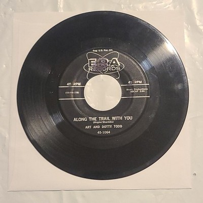 Art And Dotty Todd - Along The Trail With You/ Chanson D'Amour - Era 45 Record