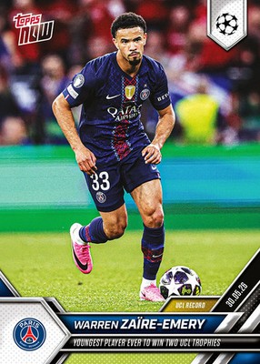 Topps NOW UCL 2025/26 - Card 143 - Warren Zaïre-Emery - Paris Saint-Germain