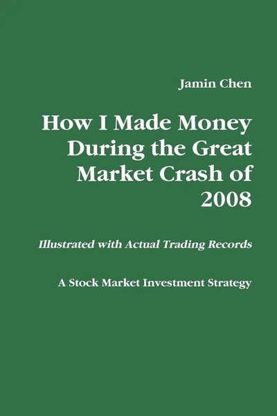 Jamin Chen | How I Made Money During The Great Market Crash Of 2008 | Buch-image