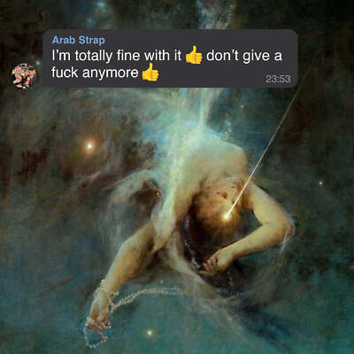 Arab Strap - I'm Totally Fine With It Don't Give A F*** Anymore [Yellow Vinyl]
