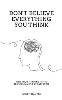 Dont Believe Everything You Think: Why Your Thinki... | Buch | Zustand sehr gut