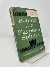 Behind The Egyptian Sphinx by Irving Sedar First 1st Edition VG HC 1960