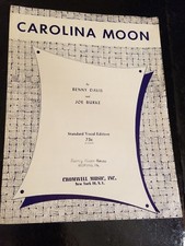 1928 CAROLINA MOON Sheet Music- BENNY DAVIS  JOE BURKE