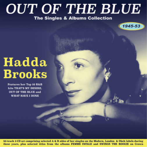Hadda Brooks Out of the Blue: The Singles & Albums Collection 1945-53 (CD) Album