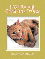 Marguerite Turnley | It's Raining Cats And Frogs | Taschenbuch | Englisch (2012)