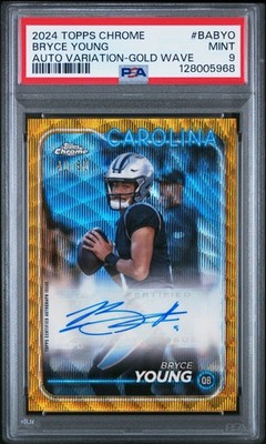 2024 TOPPS CHROME BASE AUTOS VARIATIONS GOLD WAVE #BABYO BRYCE YOUNG 40/50 PSA 9