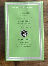 Aristotle’s Poetics. Longinus: on the Sublime. Demetrius: on Style. Loeb Library