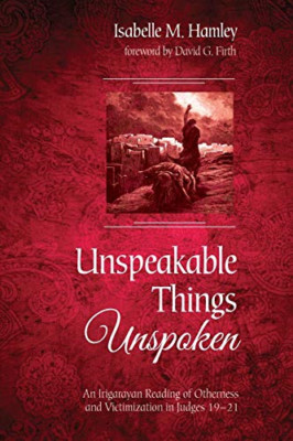 Unspeakable Things Unspoken -  NEW Isabelle M Haml 2019