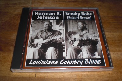 Herman E. Johnson & Smoky Babe (Robert Brown) - Louisiana Country Blues