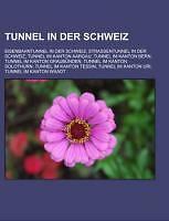 Tunnel in der Schweiz | Buch | 9781231767429