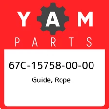 67C-15758-00-00 Yamaha Guide, rope 67C157580000, New Genuine OEM Part