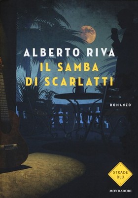 Il Samba di Scarlatti - Riva Alberto