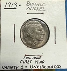 1913 Buffalo Nickel US COIN Variety 1 Full Horn First Year