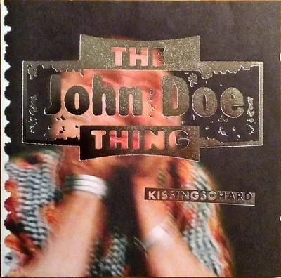 CD The John Doe Thing Kissingsohard Forward
