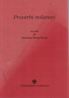 Ottorina Perna Bozzi-Proverbi milanesi