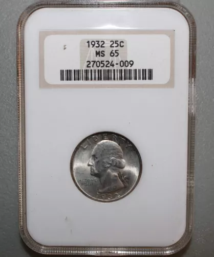 1932 Washington Silver Quarter Uncirculated 25c Coin NGC MS65 Older Holder