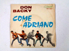 DON BACKY Come Adriano E i fuggiaschi 45 giri ACC24037