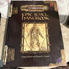 Epic Level Handbook by Bruce R. Cordell, Thomas M. Reid and Andy