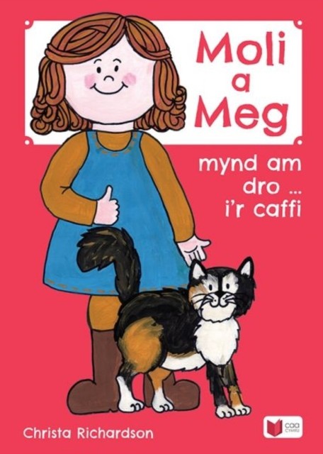 Cyfres Moli A Meg Mynd Am Dro Gyda Moli