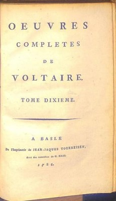Oeuvres Completes de Voltaire. Tome Dixieme.
