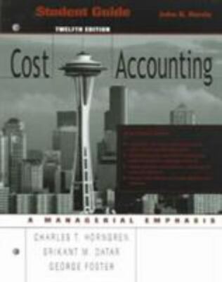 Study Guide for Cost Accounting by Pearson; Harris, John K.