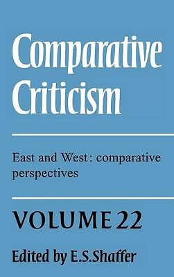 Comparative Criticism: Volume 22, East and West: Comparative Perspectives