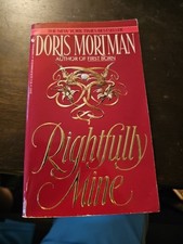 Rightfully Mine by Doris Mortman 1990 Paperback