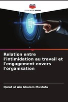 Qurat Ul Ain Ghulam Mustafa | Relation Entre L'intimidation Au Travail Et...