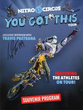 Travis Pastrana Autographed Nitro Circus “You Got This” Tour Souvenir Program