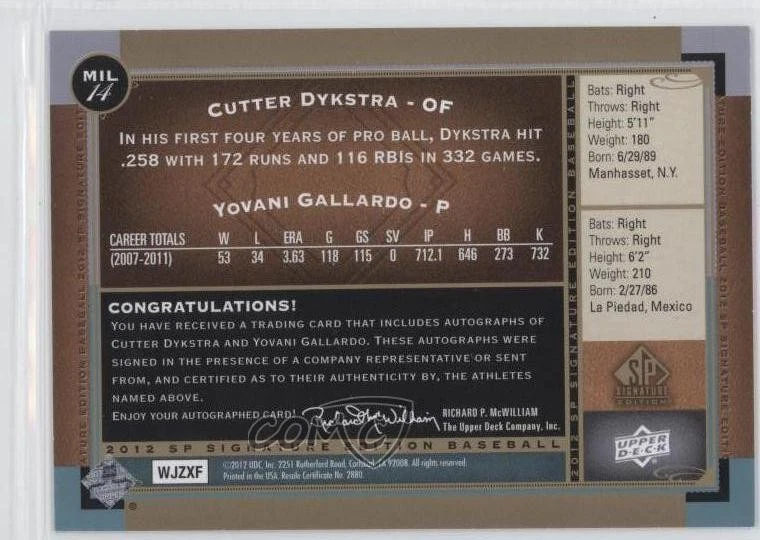 2012 SP Signature Edition Dual Signatures Cutter Dykstra Yovani Gallardo Auto - Image 2 of 2